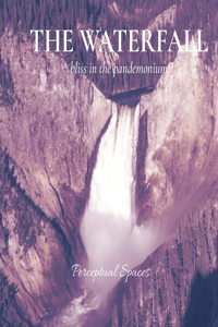 The Waterfall