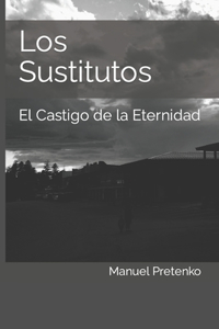 Los Sustitutos