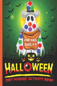 Halloween Dot Marker Activity Book For Kids Ages 4-8