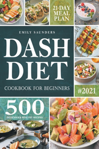 Dash Diet Cookbook for Beginners