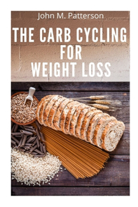 Carb Cycling for Weight Loss