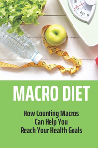 Macro Diet