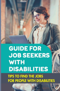 Guide For Job Seekers With Disabilities