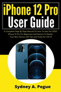 iPhone 12 Pro User Guide