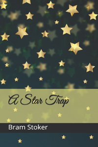 A Star Trap