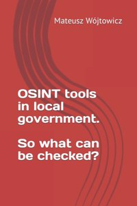 OSINT tools in local government.