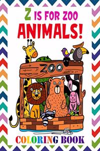 Z Is for Zoo Animals! Coloring Book