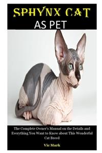 Sphynx Cat As Pet