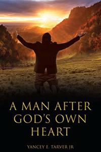 Man after God's Own Heart