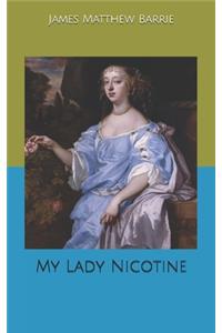 My Lady Nicotine