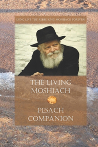 Living Moshiach Pesach companion