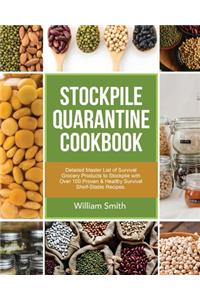 Stockpile Quarantine Cookbook