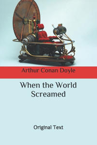 When the World Screamed