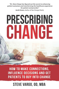 Prescribing Change