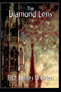 The Diamond Lens Illustrated