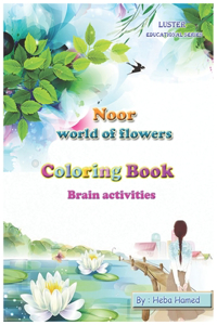 Noor world of flowers