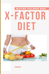 X-Factor Diet