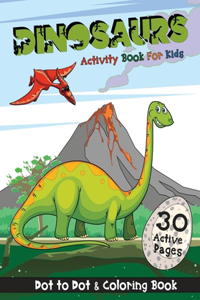 Dinosaurs Activity Book for Kids