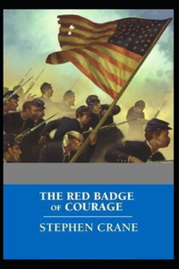 The Red Badge of Courage Annotated