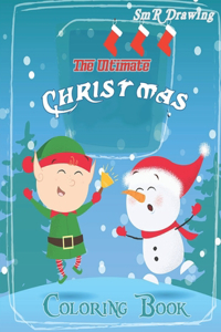 The Ultimate Christmas Coloring Book