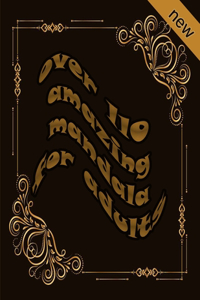 over 110 amazing mandala for adults