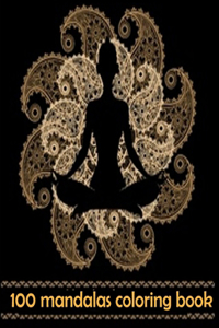 100 mandalas coloring book