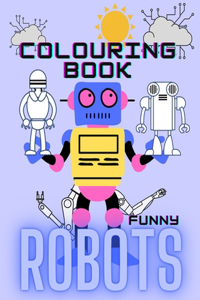 Colouring Book Funny Robots