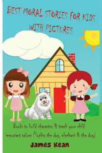 Best Moral Stories for Kids with Pictures