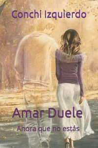 Amar Duele