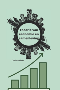 Theorie van economie en samenleving