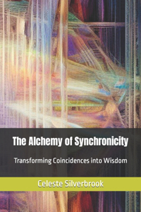 Alchemy of Synchronicity