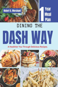 Dining the Dash Way