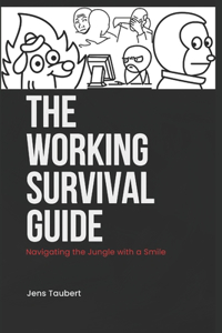 Working Survival Guide