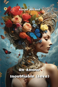 Amour Inoubliable (Love)
