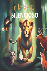 O Leãozinho Silencioso