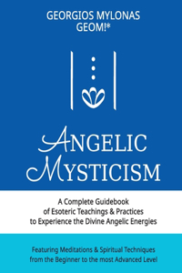 Angelic Mysticism