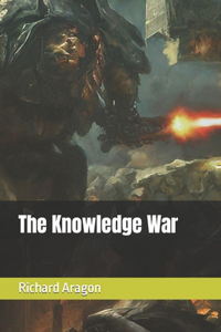 Knowledge War