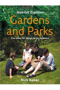 Gardens and Parks