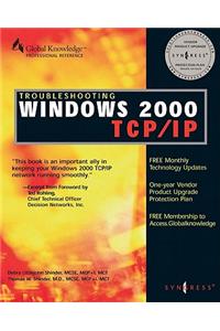 Troubleshooting Windows 2000 TCP/IP