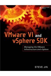 VMware VI and vSphere SDK