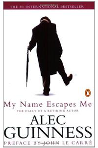 My Name Escapes Me