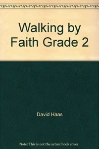 Walking by Faith Grade 2