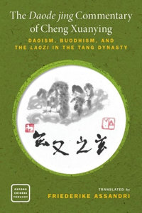 The Daode Jing Commentary of Cheng Xuanying