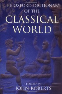 The Oxford Dictionary of the Classical World