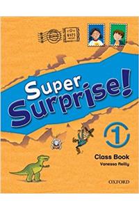 Super Surprise!: 1: Course Book