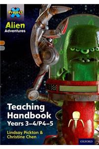 Project X Alien Adventures: Brown/Grey Book Bands, Oxford Levels 9-14: Teaching Handbook Year 3-4