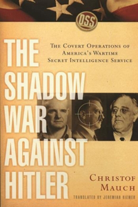 Shadow War Against Hitler