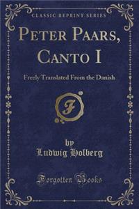 Peter Paars, Canto I