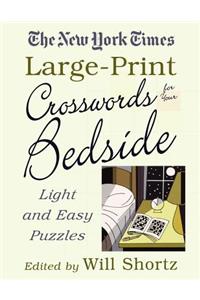 New York Times Large-Print Crosswords for Your Bedside