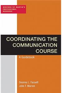 Coordinating the Communication Course